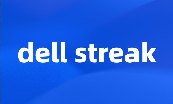 dell streak