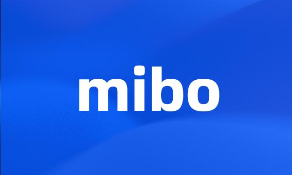 mibo