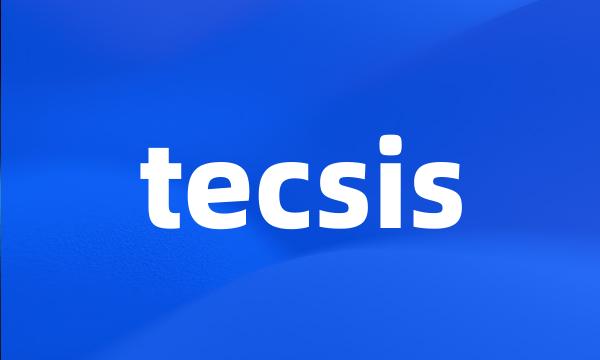 tecsis