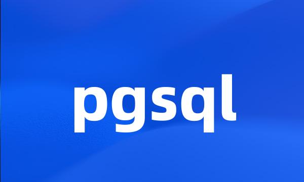 pgsql