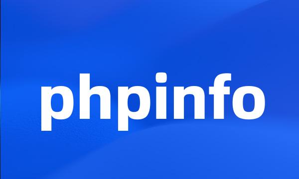 phpinfo