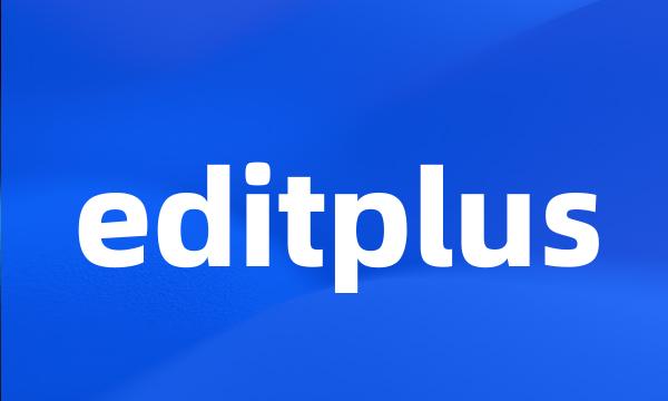 editplus