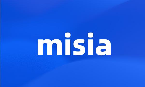 misia