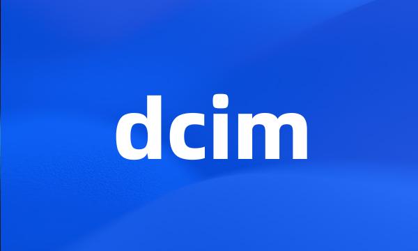 dcim