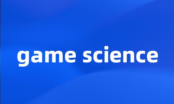 game science