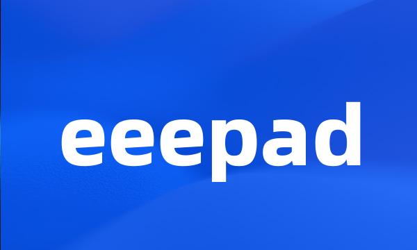 eeepad