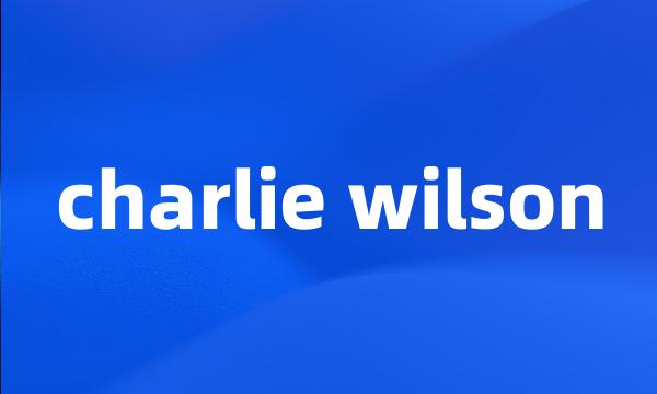 charlie wilson