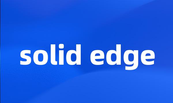 solid edge