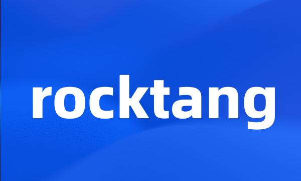 rocktang