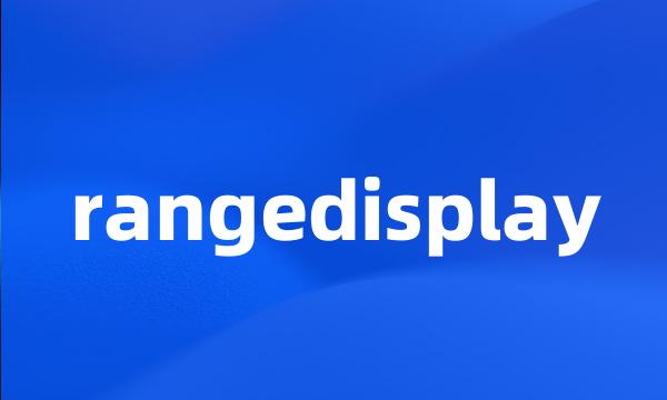 rangedisplay