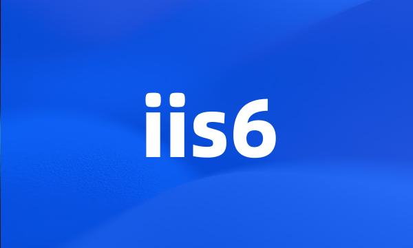 iis6