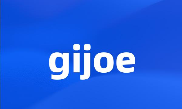 gijoe