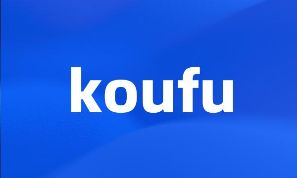 koufu