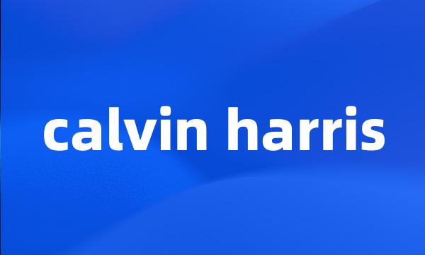 calvin harris