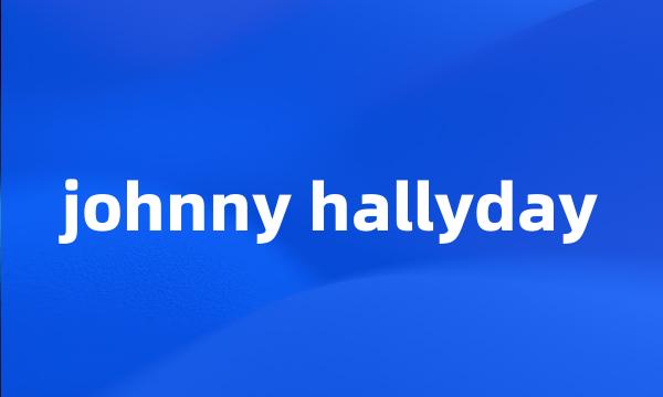 johnny hallyday