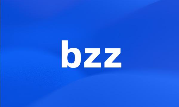 bzz