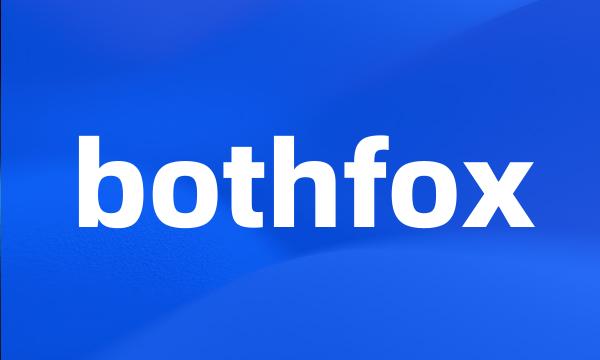 bothfox