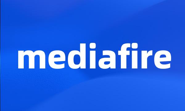 mediafire