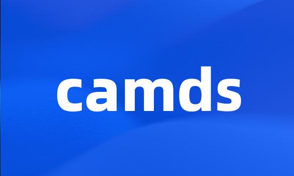 camds