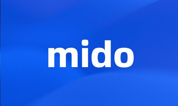 mido