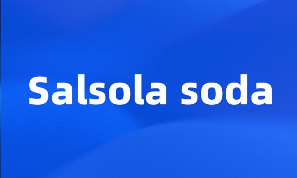 Salsola soda