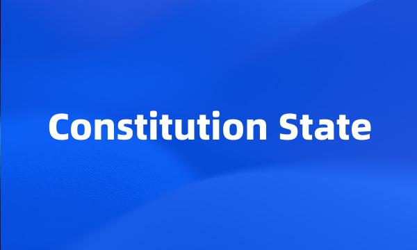 Constitution State