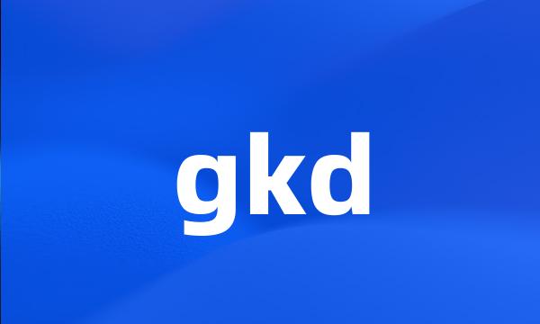 gkd