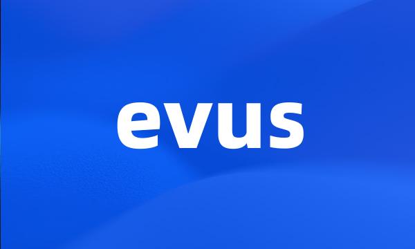 evus