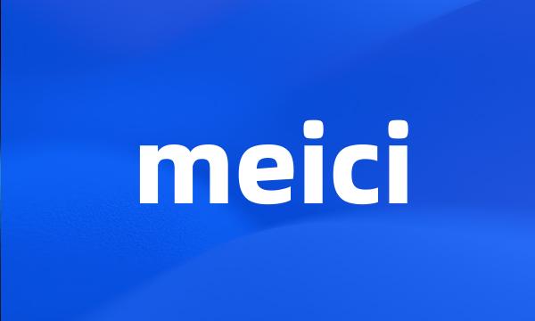 meici