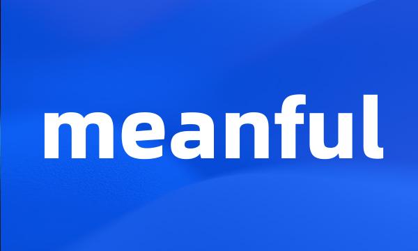 meanful