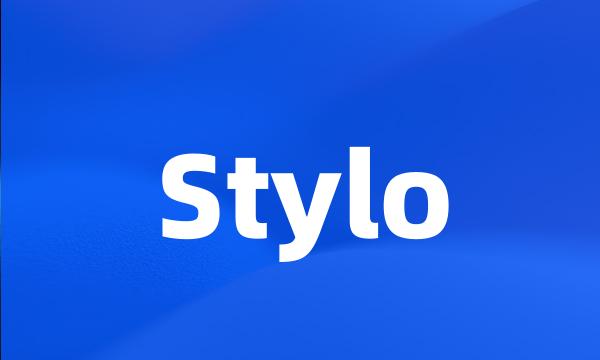 Stylo