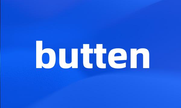 butten