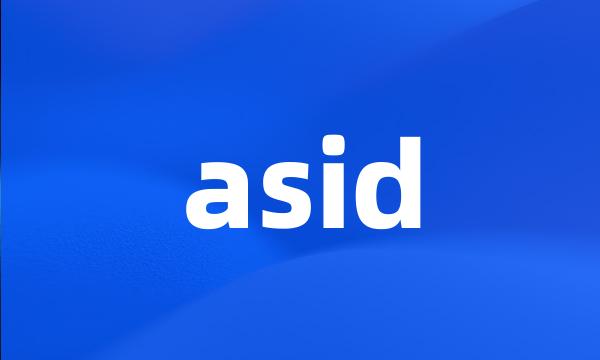 asid