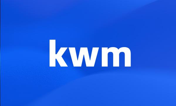 kwm