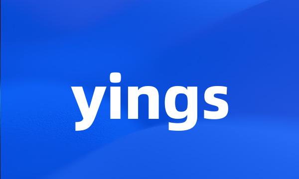 yings