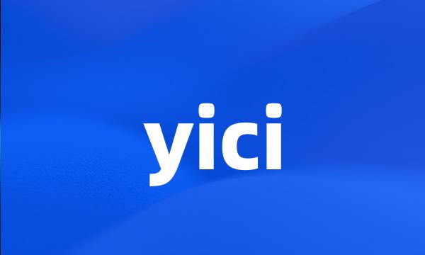 yici