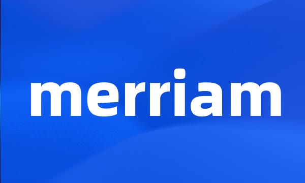 merriam