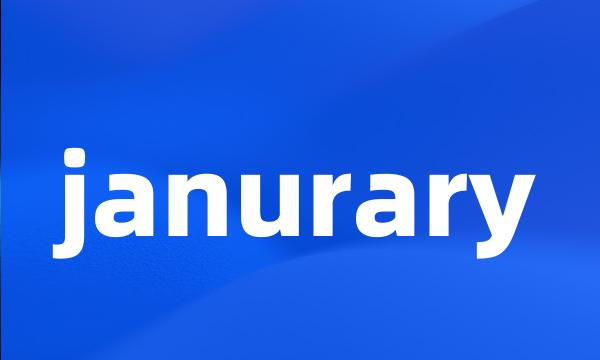 janurary