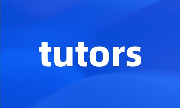 tutors