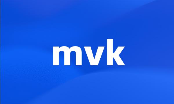 mvk