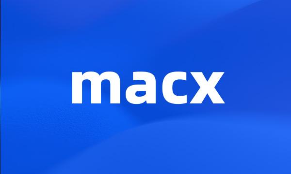 macx