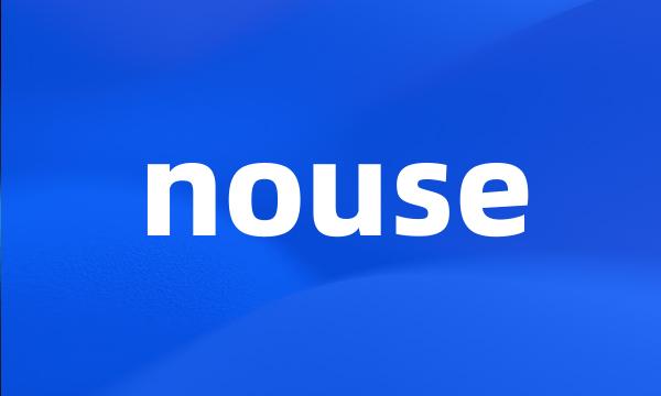 nouse