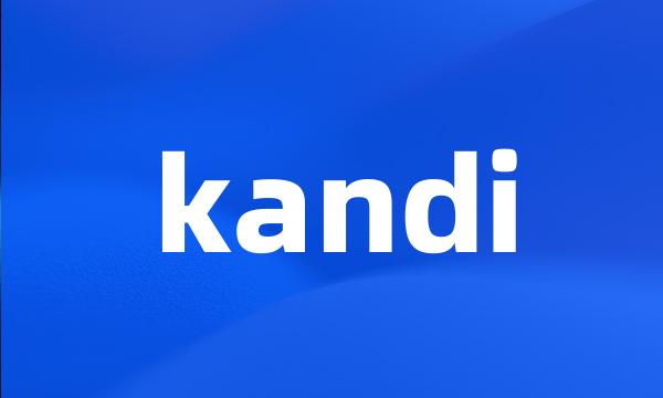 kandi