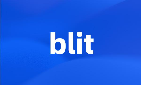 blit