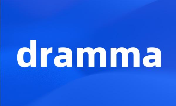 dramma