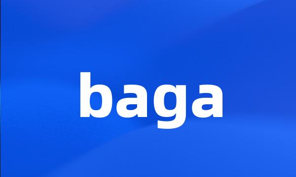 baga