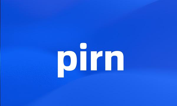 pirn