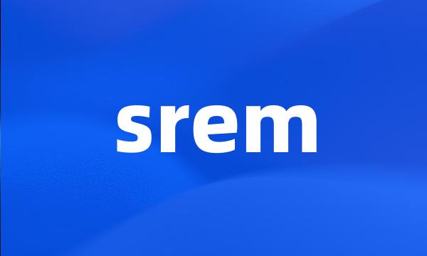 srem