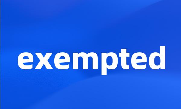 exempted