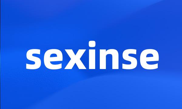 sexinse